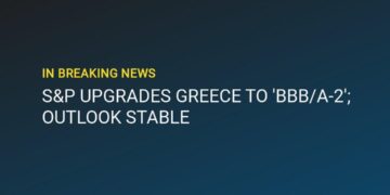 S&P: Greece upgraded to ‘BBB’ on ‘unwavering fiscal discipline’ – eKathimerini.com